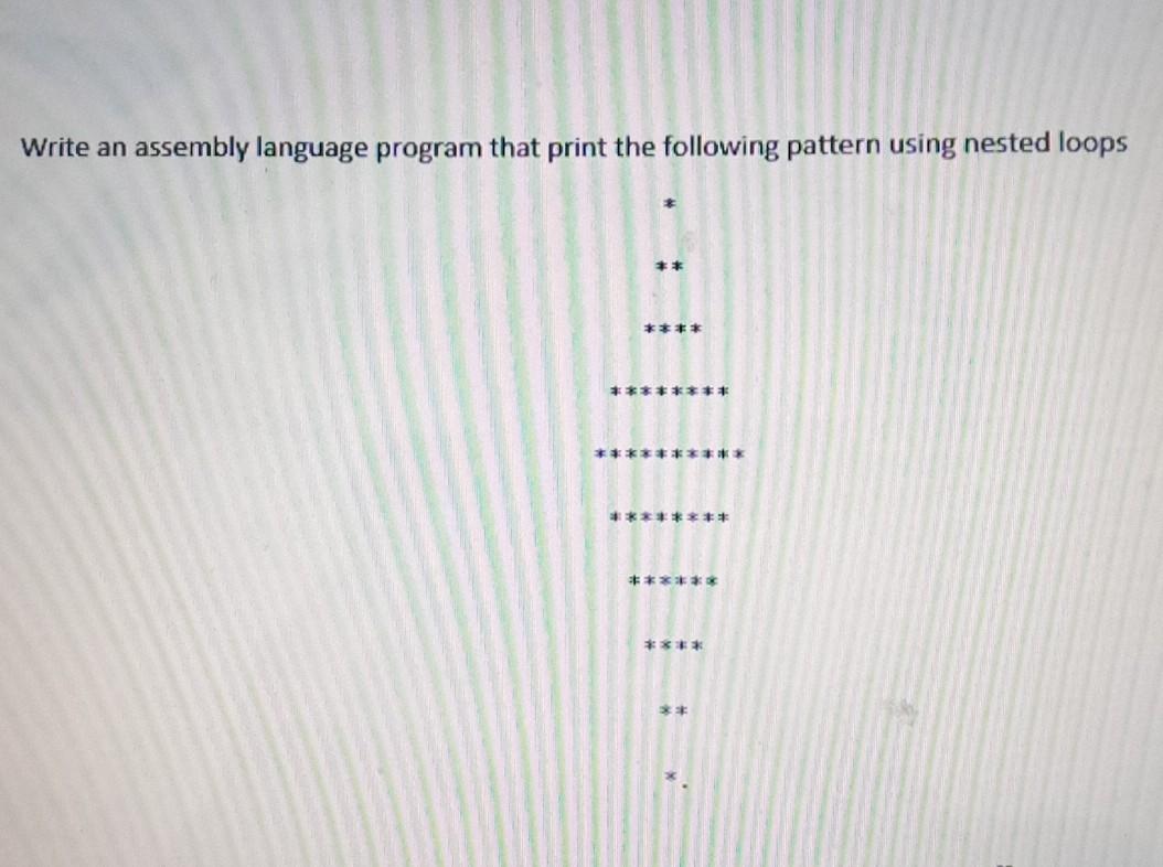 Solved Write an assembly language program that print the | Chegg.com