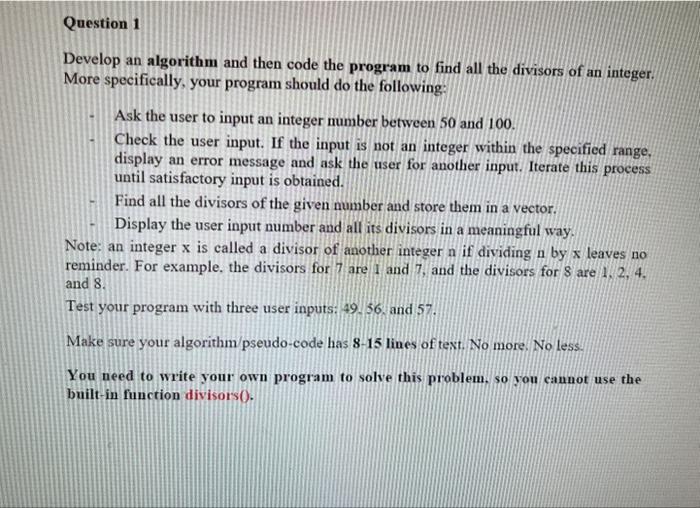 Solved Develop an algorithm and then code the program to | Chegg.com