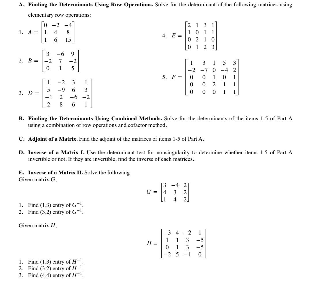 Solved A. Finding the Determinants Using Row Operations. Chegg