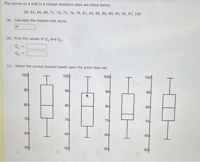 Solved The scores on a test in a college statistics class | Chegg.com