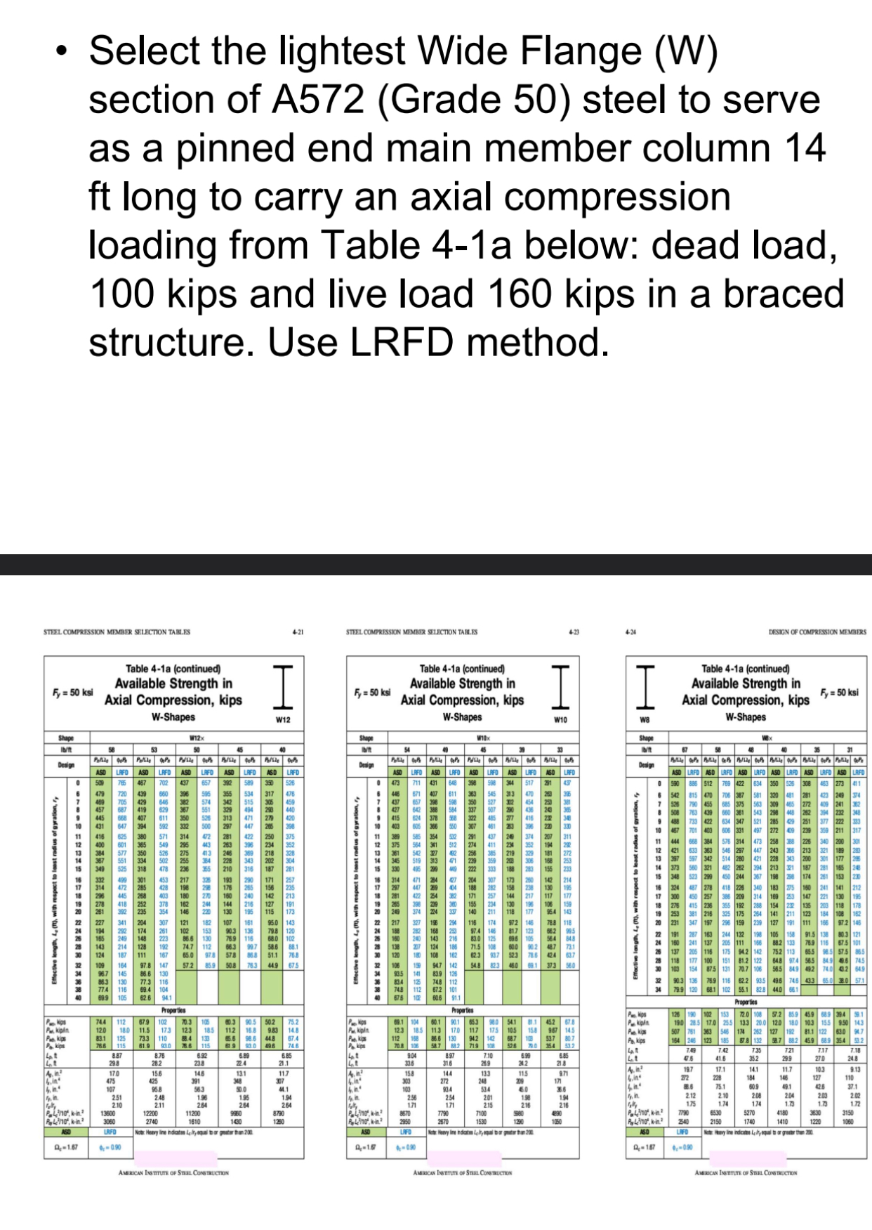 Solved Select the lightest Wide Flange (W) ﻿section of | Chegg.com