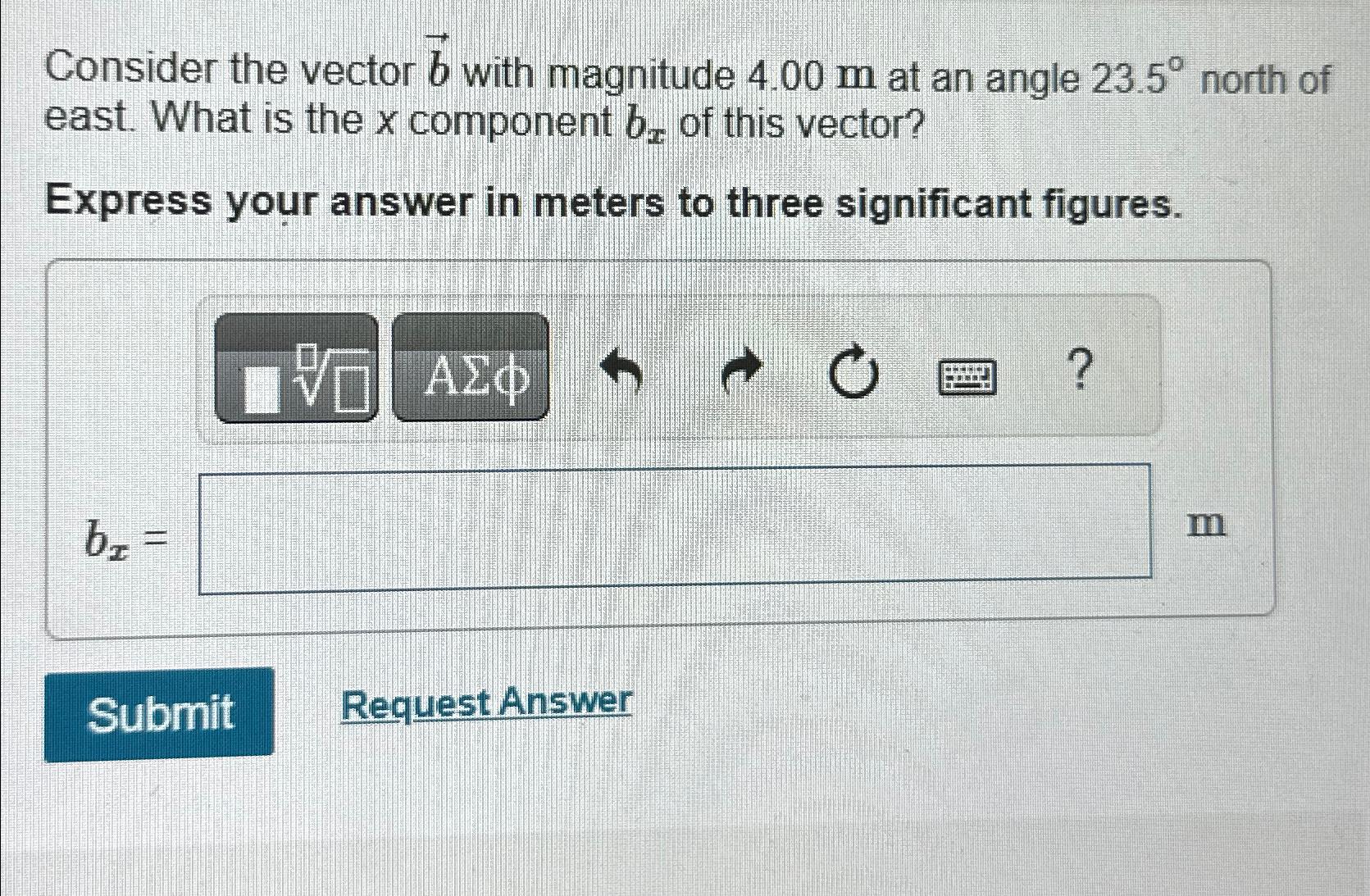 Solved Consider The Vector Vec(b) With Magnitude 4.00m At An | Chegg.com