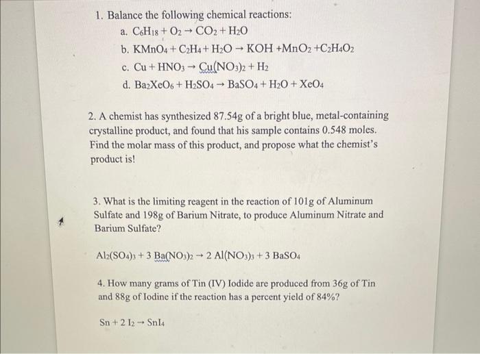 Solved 1. Balance the following chemical reactions a. Chegg