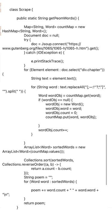 Solved class Scrape { public static String getPeomWords() { | Chegg.com