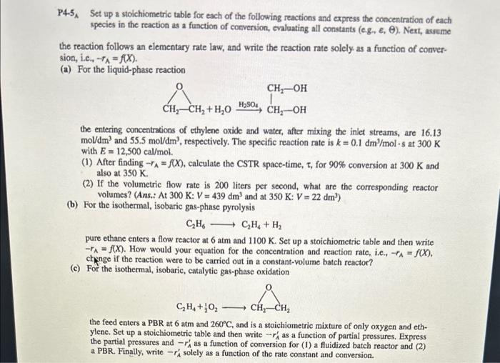 Solved P4-5 A Set up a stoichiometric table for each of the | Chegg.com