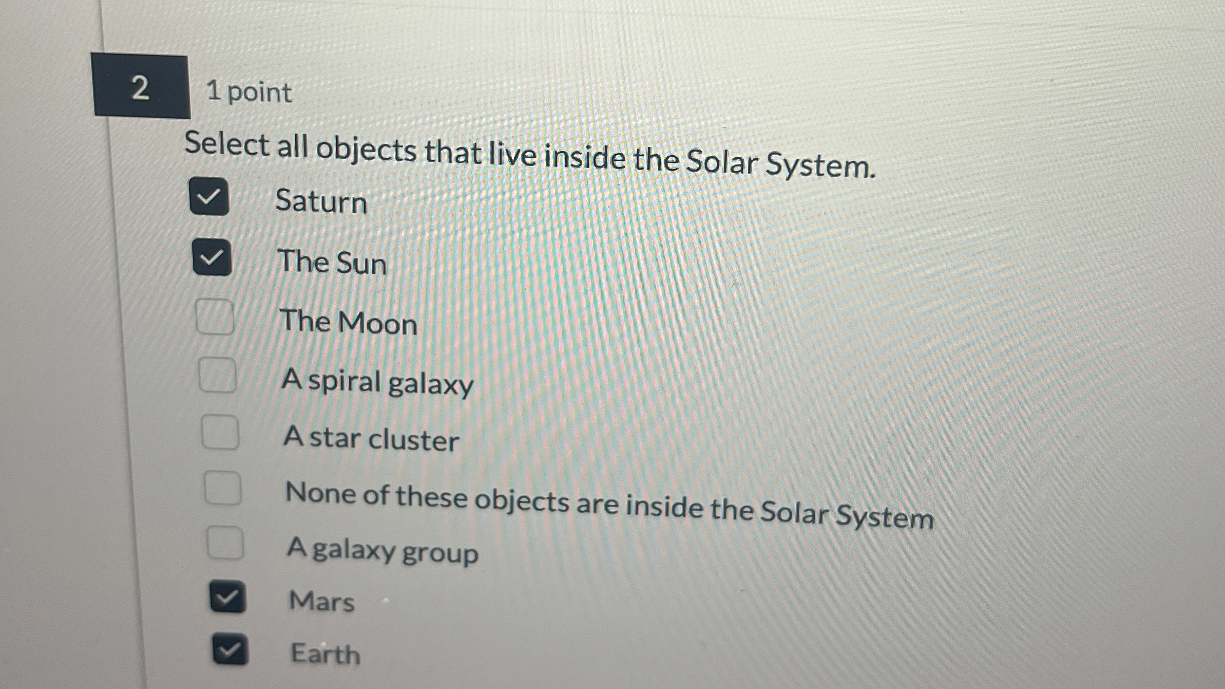 Solved 1 ﻿pointSelect all objects that live inside the Solar | Chegg.com