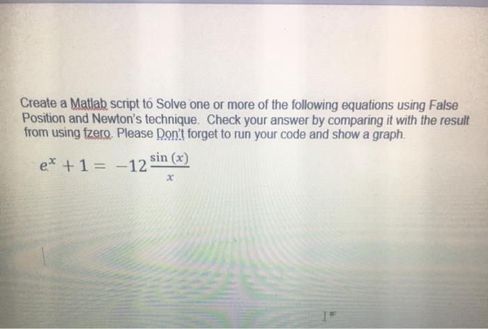 Solved Create a Matlab script to Solve one or more of the | Chegg.com