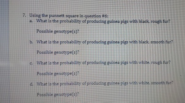 Solved . . 6. Set up a punnett square using the following | Chegg.com
