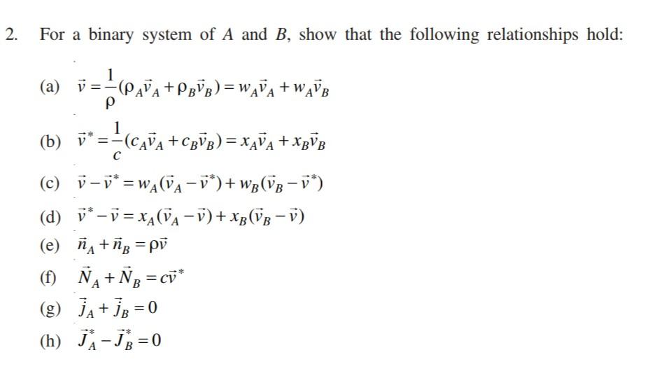 Solved 2. For A Binary System Of \\( A \\) And \\( B \\), | Chegg.com