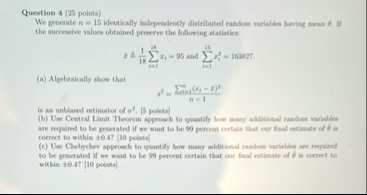 Solved Question 4 ( 25 ﻿points)We generate n=15 ﻿identically | Chegg.com