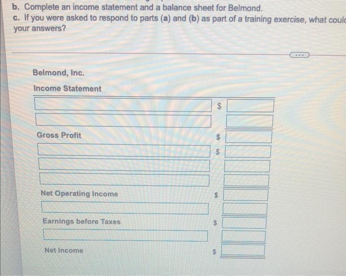 Solved B. Complete An Income Statement And A Balance Sheet | Chegg.com