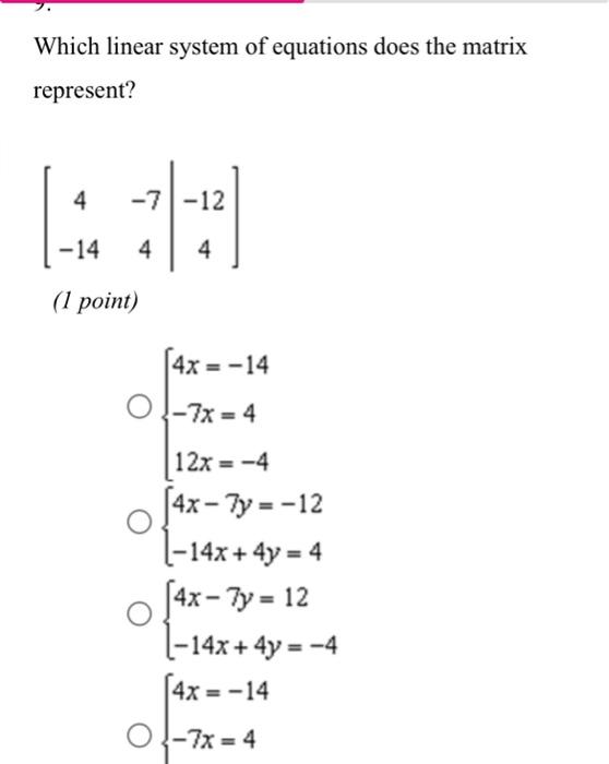 solved-which-linear-system-of-equations-does-the-matrix-chegg