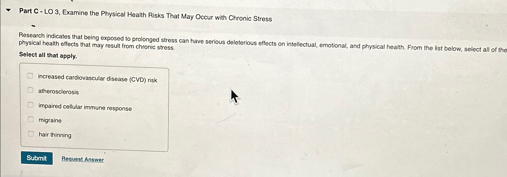 Solved Part C-LO 3, ﻿Examine the Physical Health Risks That | Chegg.com