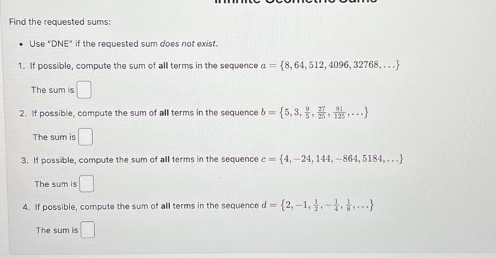 Solved Find the requested sums: - Use 