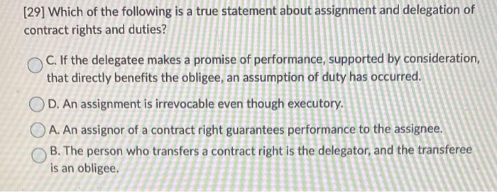 which statement is true about assignment of claims