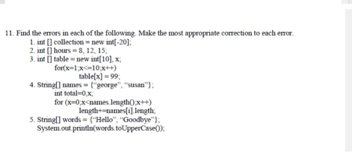 Solved 11. Find the errors in each of the following. Make | Chegg.com