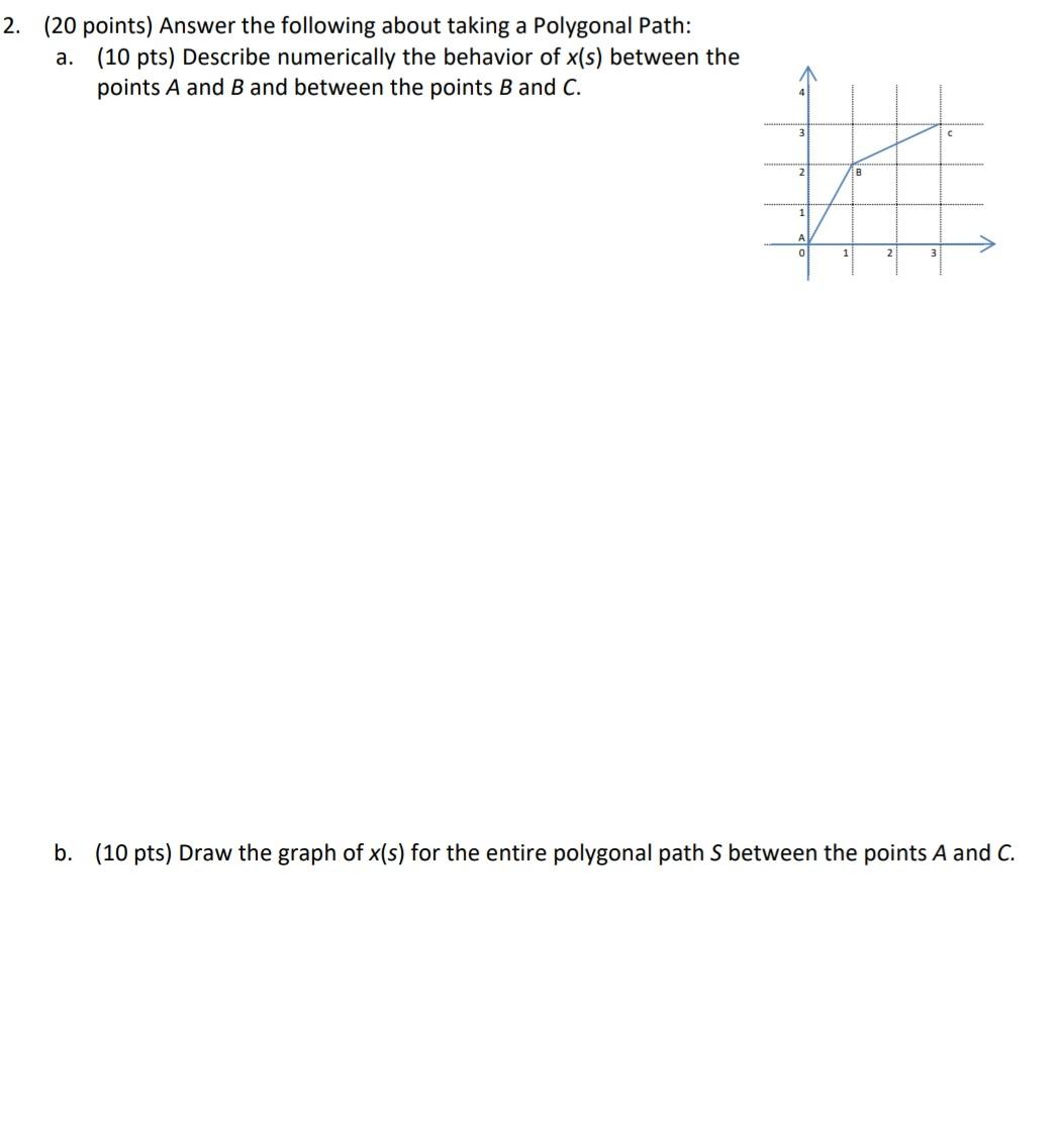 Solved 2. (20 points) Answer the following about taking a | Chegg.com