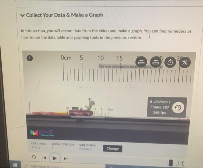 Collect Your Data & Make a Graph In this section, you | Chegg.com
