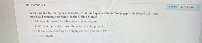 Solved QUESTION 8 1 points Save Answer Which of the | Chegg.com