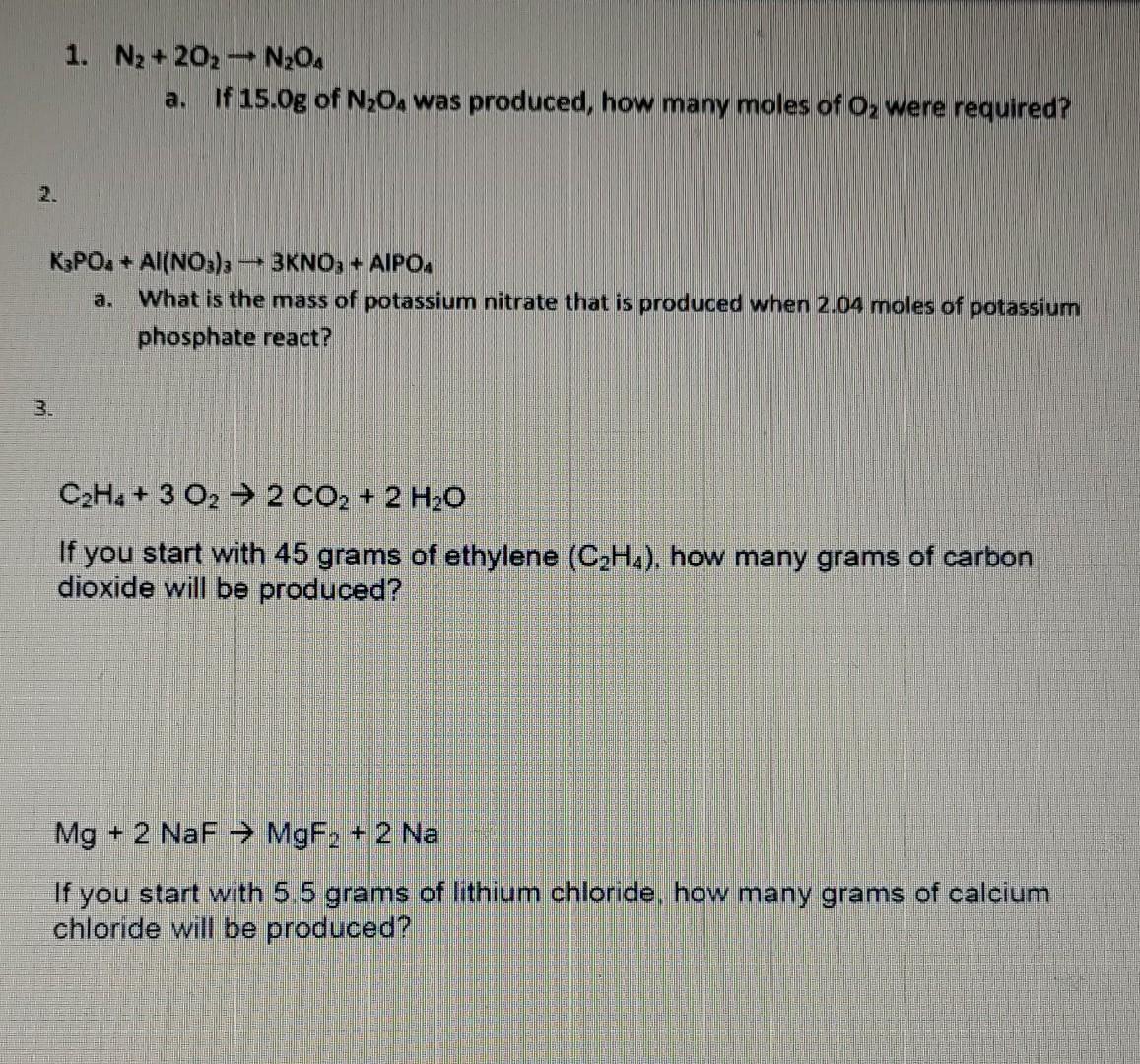 Solved 1. N2 2O2 N2O4 a. If 15.0 g of N2O4 was produced how