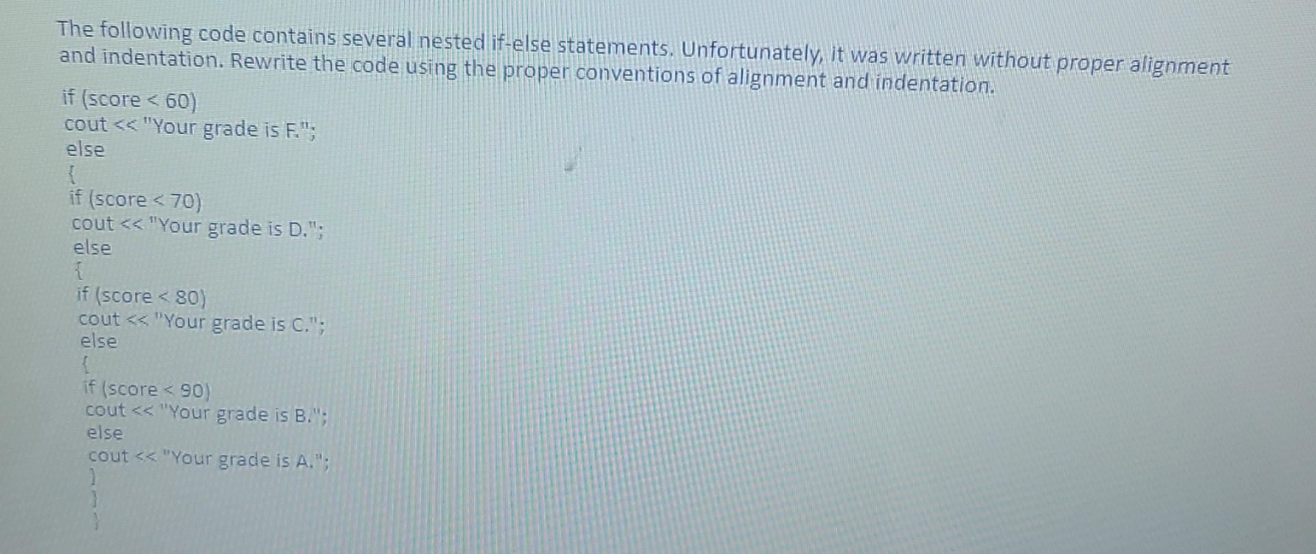 Solved The following code contains several nested if-else | Chegg.com