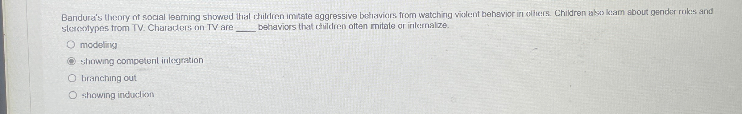 Solved Bandura's theory of social learning showed that | Chegg.com