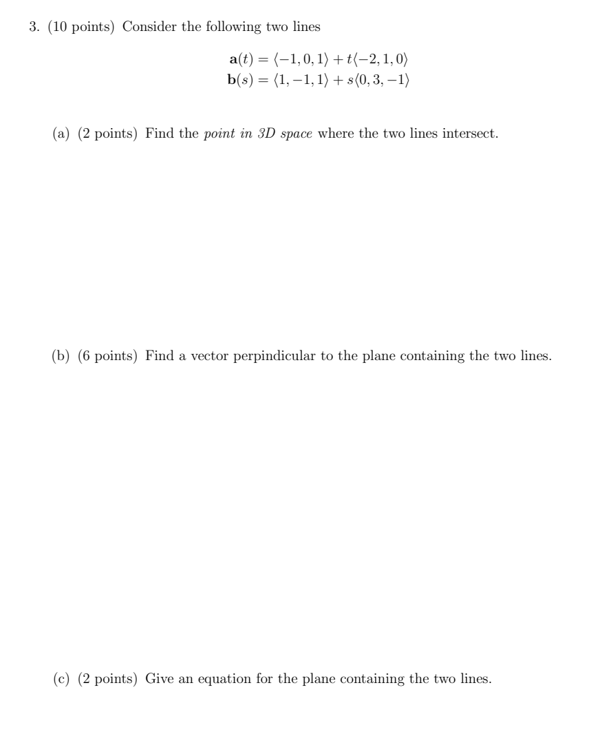 Solved 3. (10 points) Consider the following two lines | Chegg.com