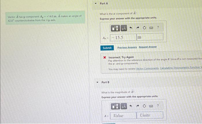 Solved Vector A has j-component Ay=+14.0 m.A makes an ang te | Chegg.com