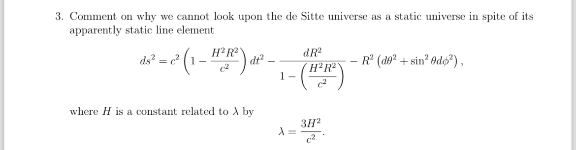 Solved Comment on why we cannot look upon the de Sitte | Chegg.com