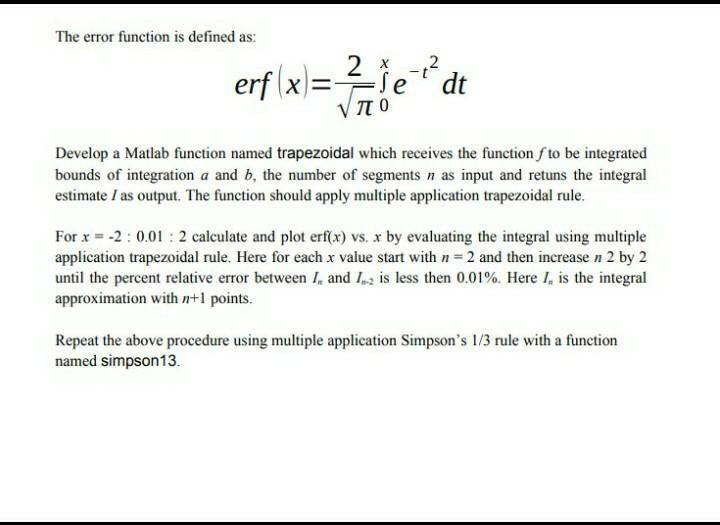 Solved The error function is defined as: erf(x)= 2-2 -le dt | Chegg.com