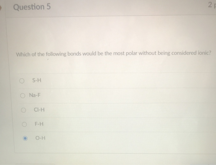 Solved Question 5 2. Which Of The Following Bonds Would Be | Chegg.com Solved Question 5 2. Which Of The Following Bonds Would Be | Chegg.com