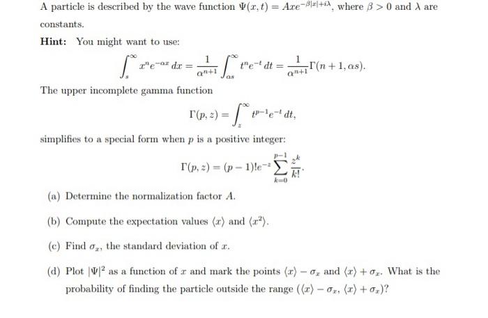 Solved A Particle Is Described By The Wave Function | Chegg.com