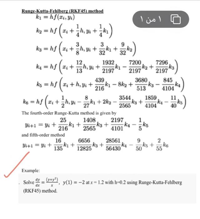 Solved Runge-Kutta-Fehlberg (RKF45) method k = hf(xi, vi) ج | Chegg.com