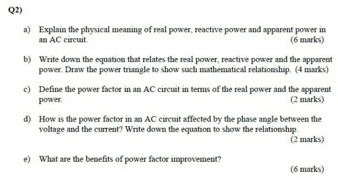 Solved Q2) a) Explain the physical meaning of real power, | Chegg.com