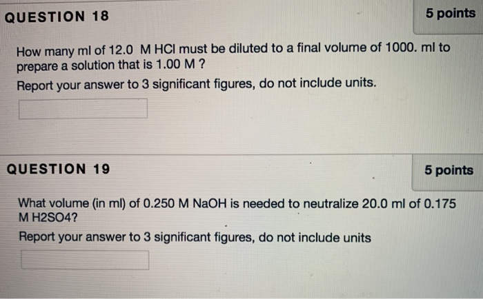 Question 18 5 Points How Many Ml Of 12 0 M Hci Must Chegg Com