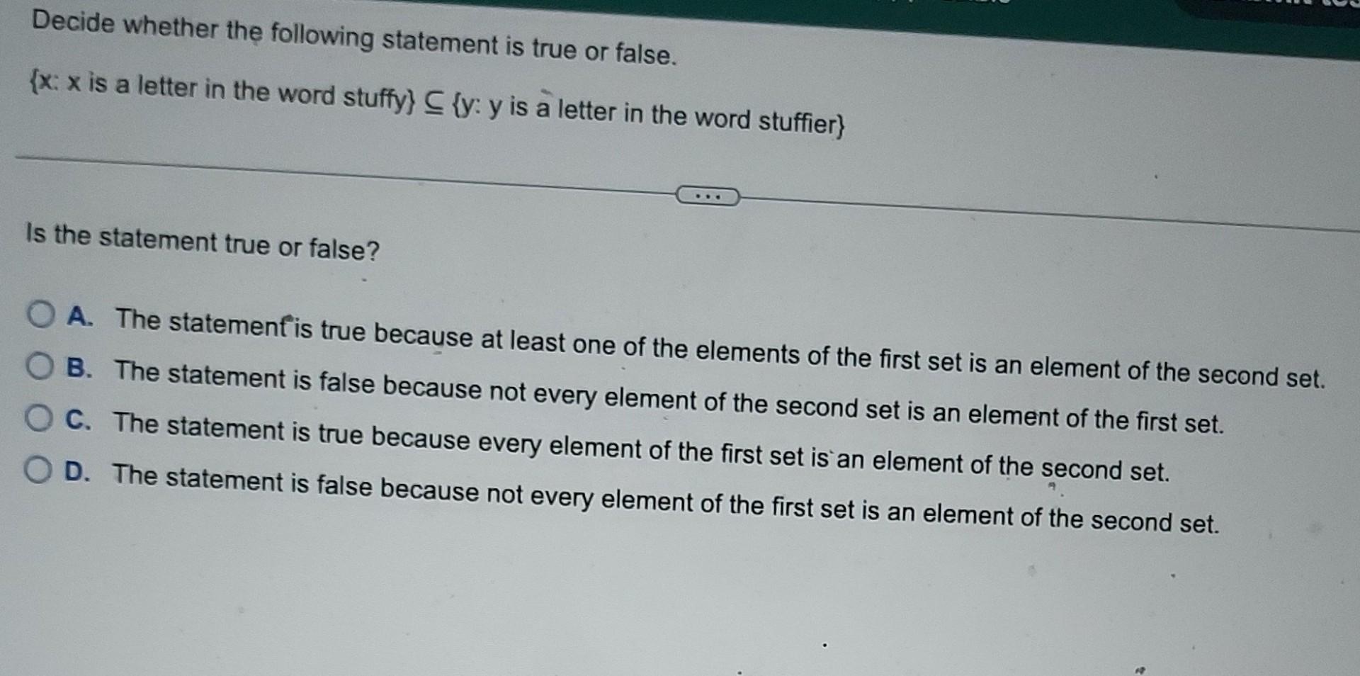 Solved Decide Whether The Following Statement Is True Or | Chegg.com