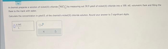 Solved A chemist prepares a solution of nickel(Ii) chloride | Chegg.com