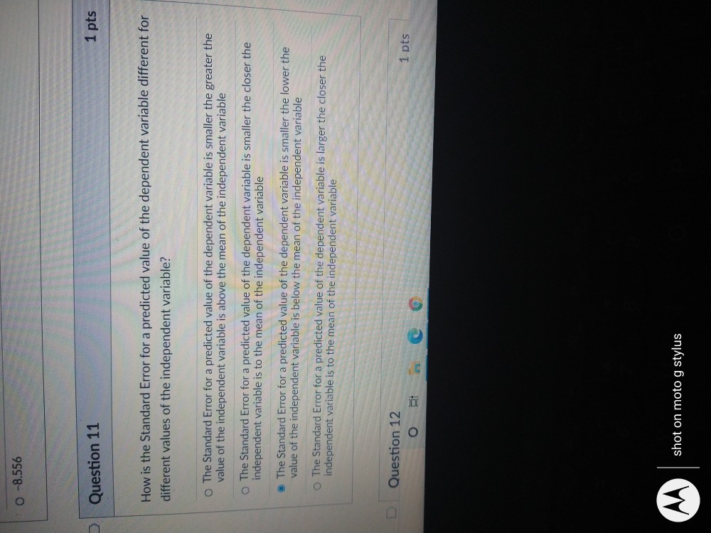 Solved O-8.556 Question 11 1 pts How is the Standard Error | Chegg.com