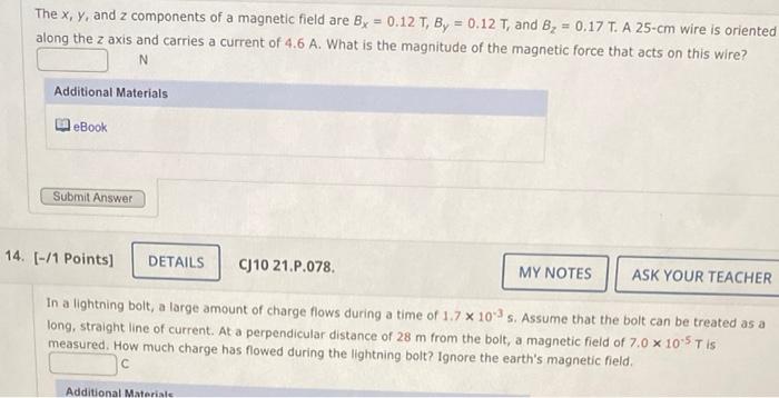 Solved The x,y, and z components of a magnetic field are | Chegg.com