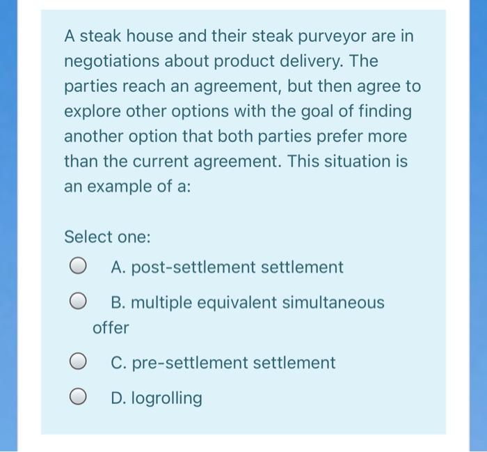 Solved A steak house and their steak purveyor are in | Chegg.com