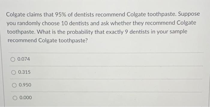 colgate toothpaste 9 out of 10 dentists recommend