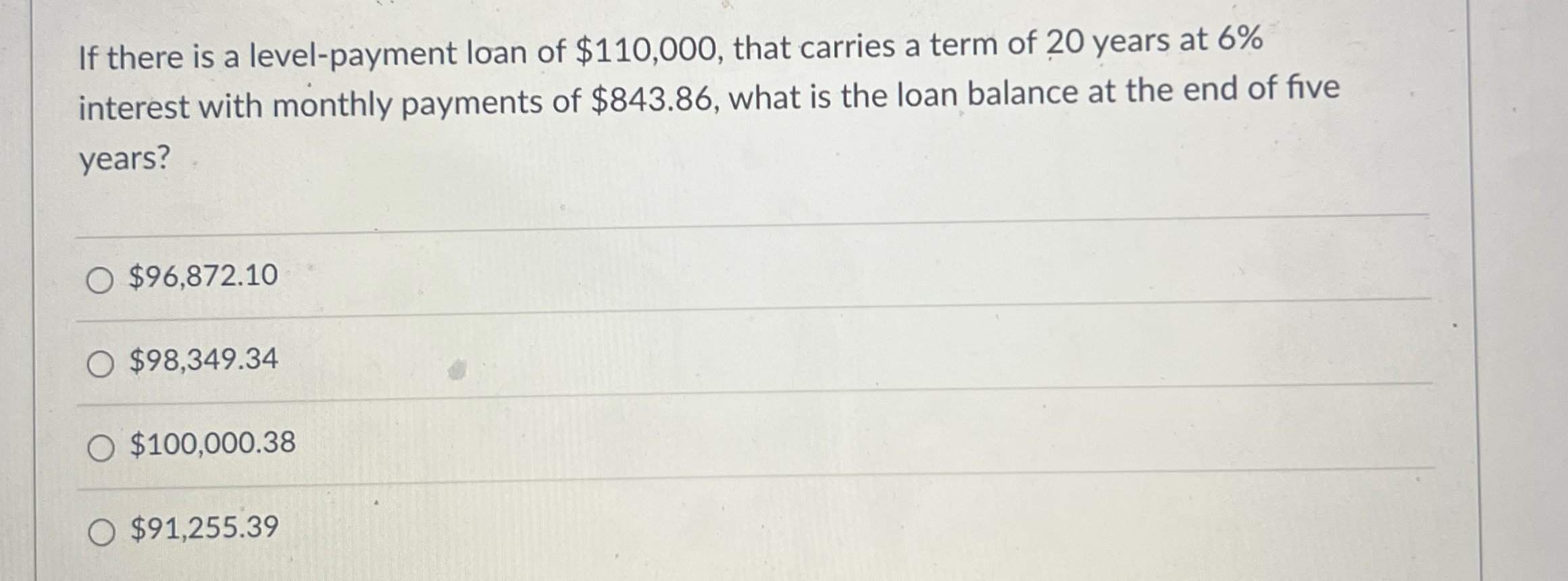 Solved If there is a level-payment loan of $110,000, ﻿that | Chegg.com