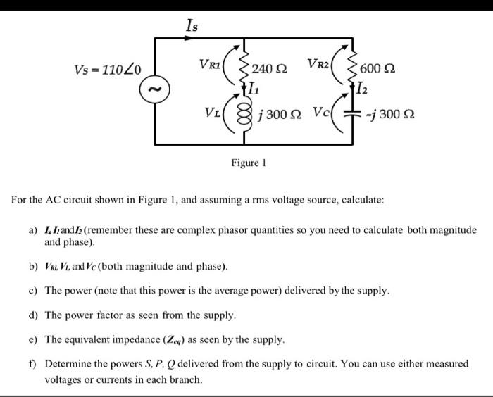 Solved Is Vs 110 Vr1 Vr2 240 2 L 6002 12 V 8 J300 2 Chegg Com