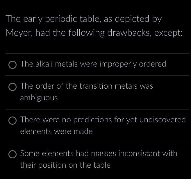 solved-the-early-periodic-table-as-depicted-by-meyer-h