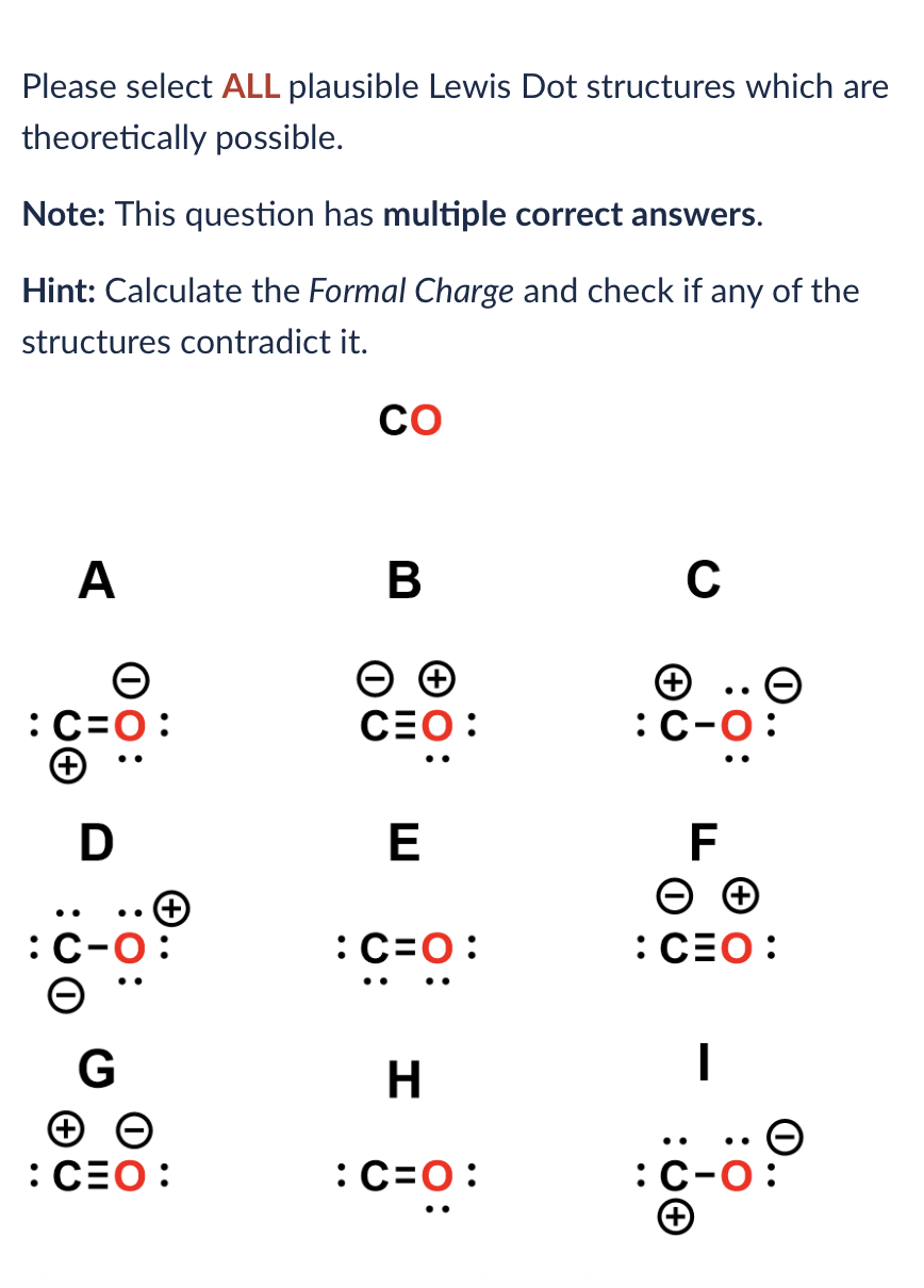 Solved Please select ALL plausible Lewis Dot structures | Chegg.com