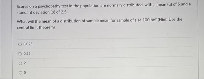 Solved Scores on a psychopathy test in the population are | Chegg.com