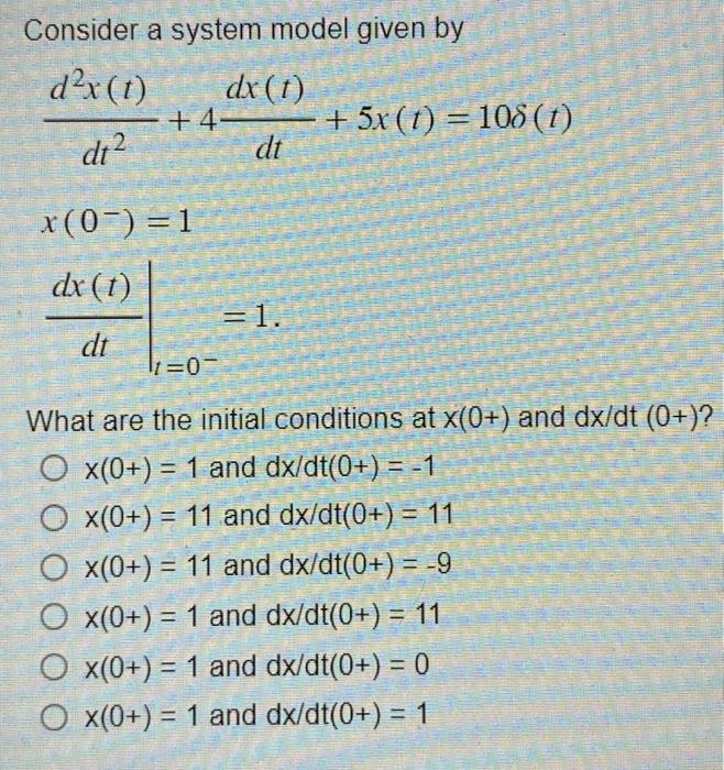 Solved Consider a system model given by | Chegg.com