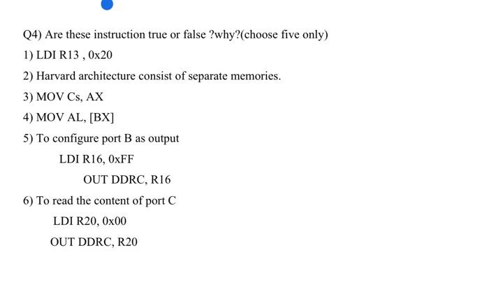 Solved Q4 Are these instruction true or false why choose