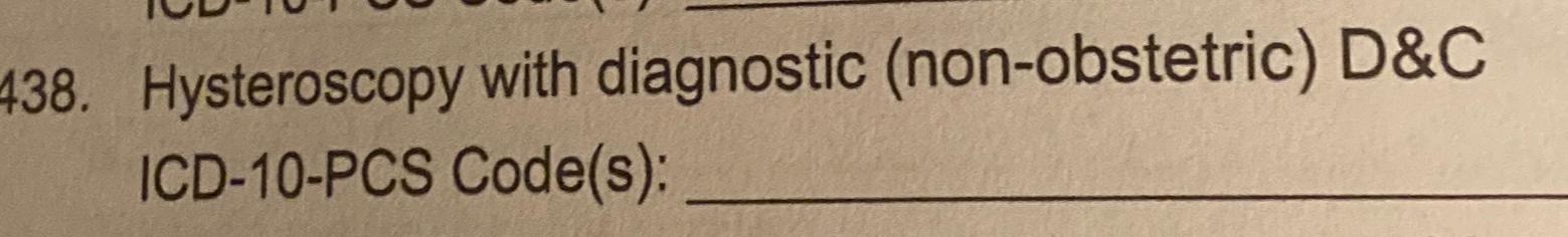 icd 10 pcs code for hysteroscopy with diagnostic non obstetric d&c