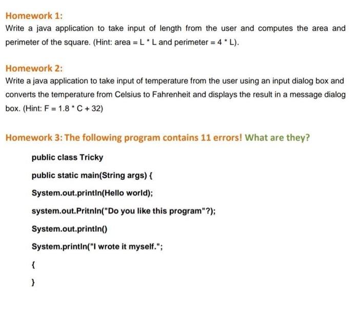 Solved Homework 1: Write a java application to take input of | Chegg.com